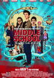 Middle School: The Worst Years of My Life