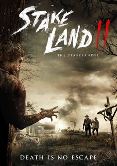 Stake Land II (2016)
