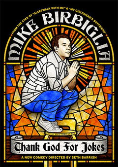 Mike Birbiglia: Thank God For Jokes (2017)