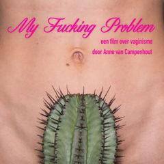 My Fucking Problem (2017)
