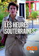 Les heures souterraines