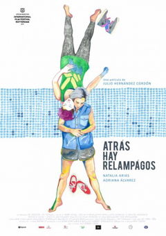 Atrás Hay Relámpagos (2017)