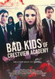 Bad Kids of Crestview Academy
