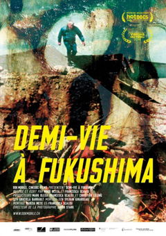 Half Life in Fukushima (2016)