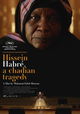 Hissein Habré, une Tragédie Tchadienne