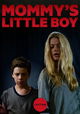 Mommy's Little Boy