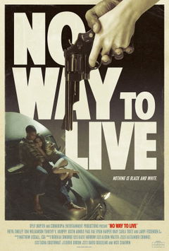 No Way to Live (2017)