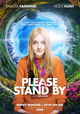 Please Stand By