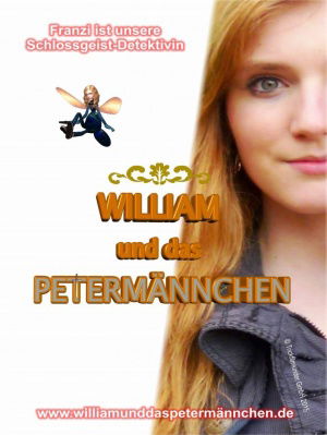 William und das Petermännchen