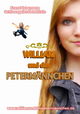 William und das Petermännchen