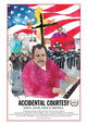 Accidental Courtesy: Daryl Davis, Race & America