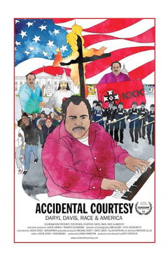 Accidental Courtesy: Daryl Davis, Race & America (2016)