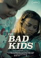 The Bad Kids