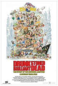 Drunk Stoned Brilliant Dead: The Story of the National Lampoon (2015)