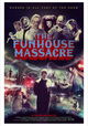 The Funhouse Massacre