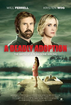 A Deadly Adoption (2015)