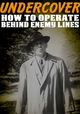 How to Operate Behind Enemy Lines
