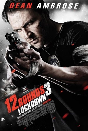 film 12 rounds 3 lockdown