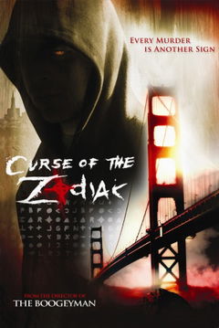 Curse of the Zodiac (2007)
