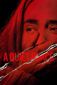 A Quiet Place (2018)