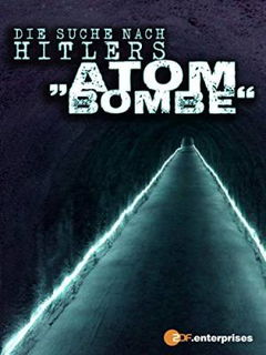 Die Suche Nach Hitler's Atombombe (2015)