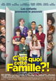 C'est Quoi Cette Famille?!