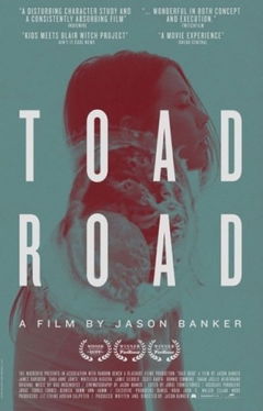 Toad Road (2012)