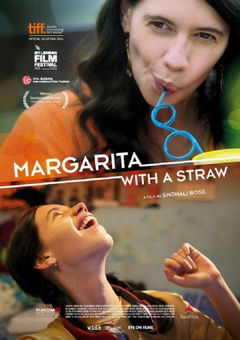 Margarita with a Straw (2014)