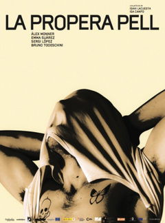 La Propera Pell (2016)