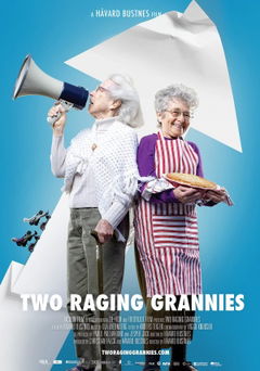 Two Raging Grannies (2013)