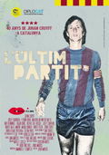 L'Últim Partit. 40 Anys de Johan Cruyff a Catalunya