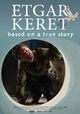 Etgar Keret: Based on a True Story