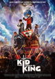The Kid Who Would Be King