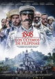 1898. Los Últimos de Filipinas