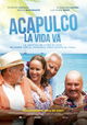 Acapulco la Vida Va