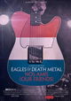 Eagles of Death Metal: Nos Amis