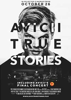 Avicii: True Stories (2017)