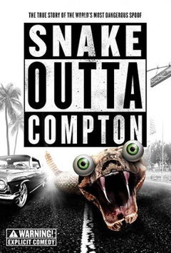 Snake Outta Compton (2018)