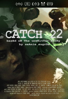 Catch 22: Based on the Unwritten Story by Seanie Sugrue (2016)