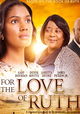For the Love of Ruth