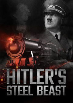 Hitler's Steel Beast (2016)