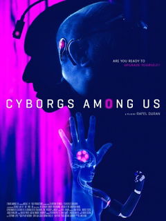 Cyborgs among Us (2017)