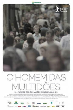 O Homem das Multidões (2013)
