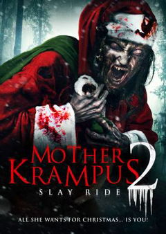 Mother Krampus 2: Slay Ride (2018)