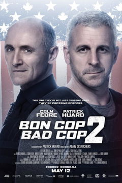 Bon Cop Bad Cop 2 (2017)