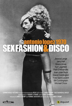 Antonio Lopez 1970: Sex Fashion & Disco (2017)