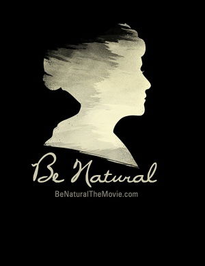 Be Natural: The Untold Story of Alice Guy-Blaché