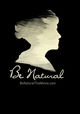 Be Natural: The Untold Story of Alice Guy-Blaché