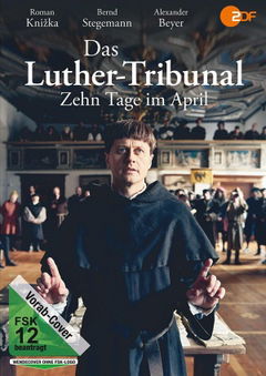 Das Luther-Tribunal - Zehn Tage im April (2017)