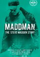 Maddman: The Steve Madden Story
